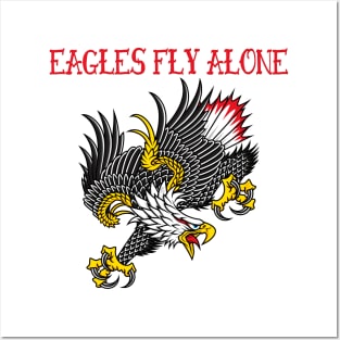 Eagles Fly Alone Traditional Old School Tattoo Posters and Art